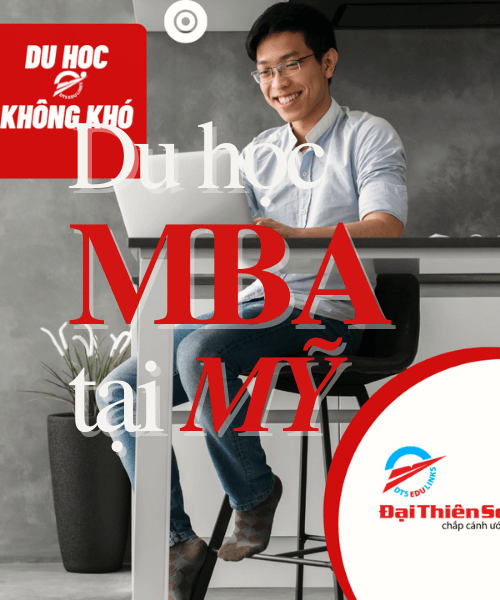 Top 30 trường đại học lý tưởng cho du học thạc sỹ  MBA tại  Mỹ - Đại Thiên Sơn