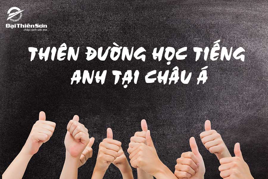 thiên đường học tiếng anh tại châu á